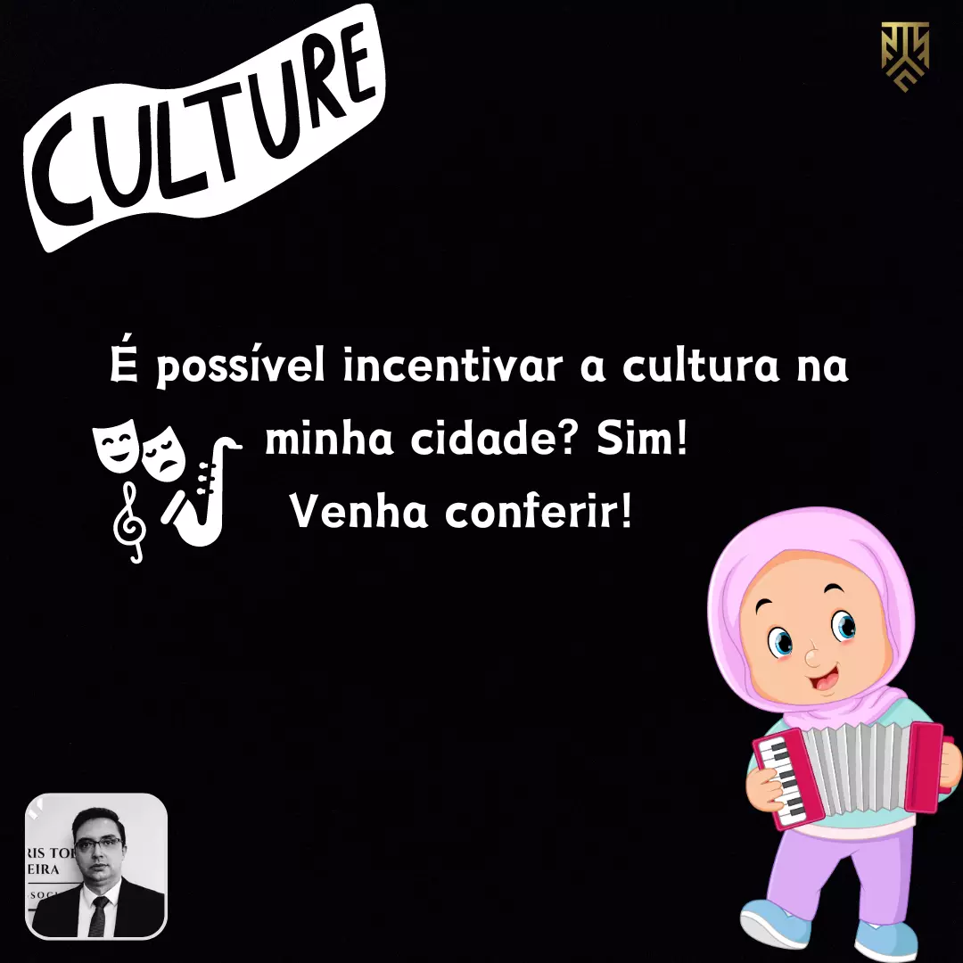 É POSSÍVEL INCENTIVAR A CULTURA NA MINHA CIDADE? SIM! POR FERNANDO FABRIS